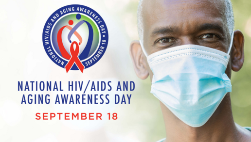 National HIV/AIDS and Aging Awareness Day. September 18. NASTAD New Blog Post - Read Now. Photo of an older man wearing a face mask. 